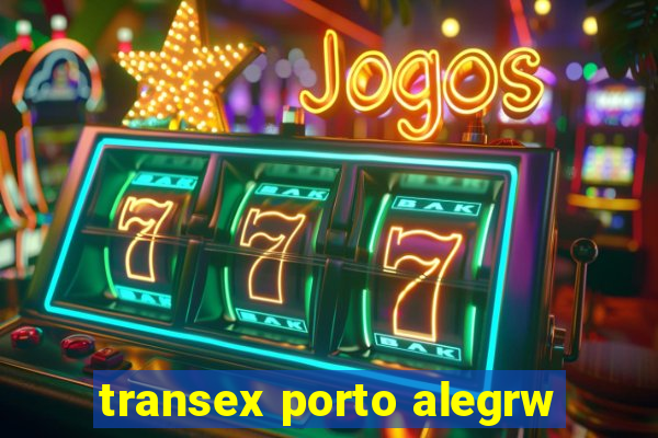 transex porto alegrw